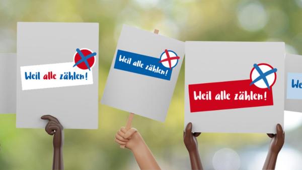 Schilder mit Weil alle zählen